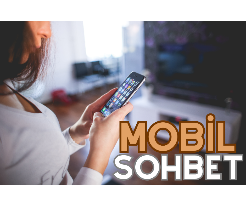 Mobil Sohbet