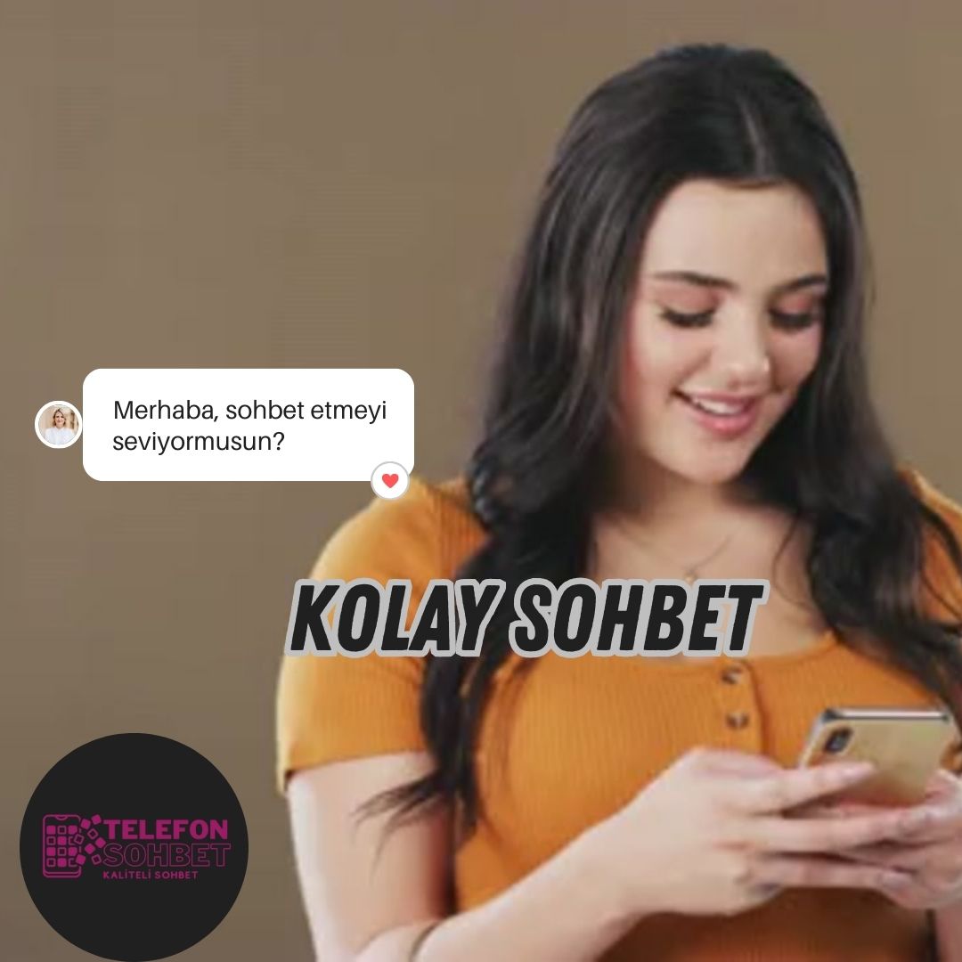 Kolay Sohbet