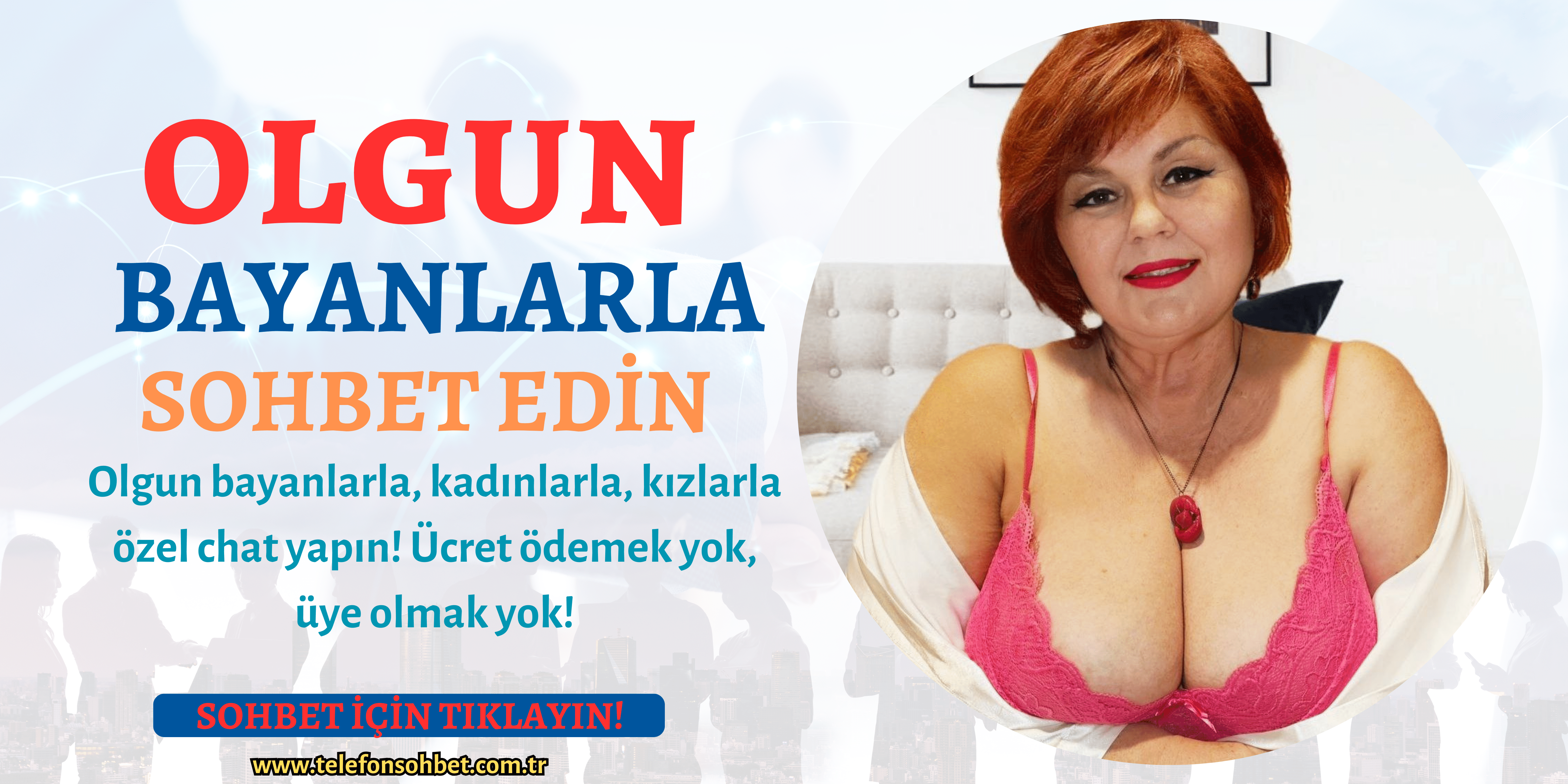 Olgun Bayanlarla Sohbet